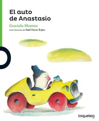 El Auto de Anastasio by Montes, Graciela