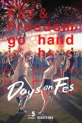 Days on Fes, Vol. 5 by Oka, Kanato