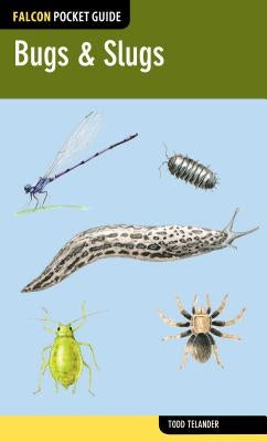 Bugs & Slugs by Telander, Todd