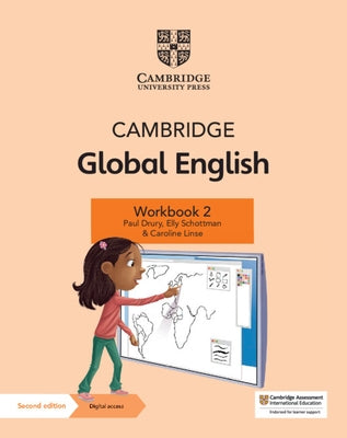 Cambridge Global English Workbook 2 with Digital Access (1 Year): For Cambridge Primary and Lower Secondary English as a Second Language [With Access by Drury, Paul