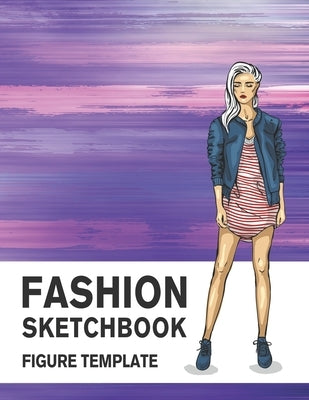 Fashion Sketchbook Figure Template: 430 Large Female Figure Template for Easily Sketching Your Fashion Design Styles and Building Your Portfolio by Derrick, Lance