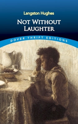Not Without Laughter by Hughes, Langston