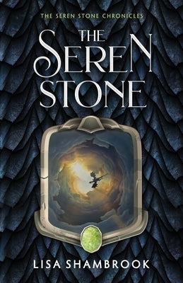 The Seren Stone by Shambrook, Lisa