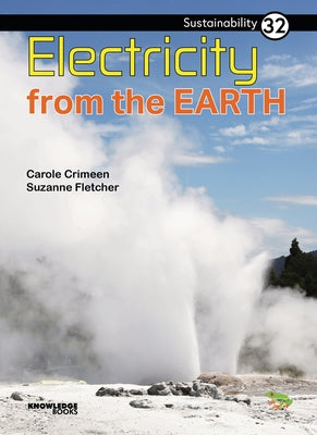 Electricity from the Earth: Book 32 by Crimeen, Carole