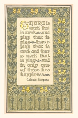 Vintage Journal Gelette Burgess Quote About Work by Found Image Press