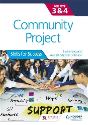 Community Project for the Ib Myp 3-4 by England, Laura