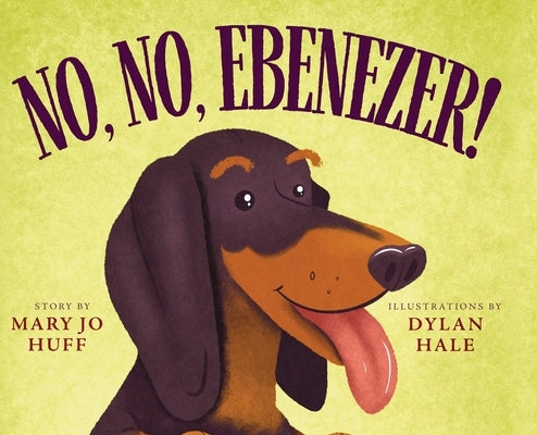 No, No, Ebenezer by Huff, Mary Jo