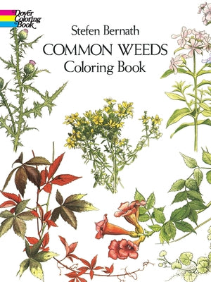 Common Weeds Coloring Book by Bernath, Stefen