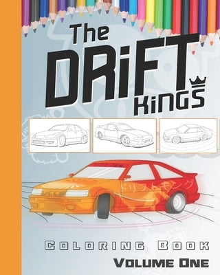 Drift Car Coloring Book: For Kids Of All Ages by Robus, Nicholas