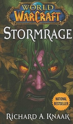 World of Warcraft: Stormrage by Knaak, Richard A.