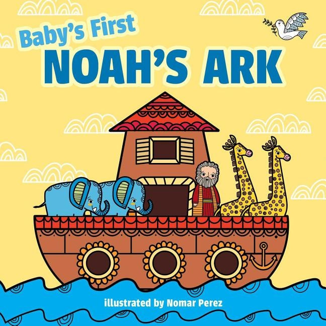 Baby's First Noah's Ark by Little Bee Books