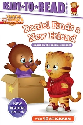 Daniel Finds a New Friend: Ready-To-Read Ready-To-Go! by Testa, Maggie