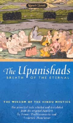 The Upanishads: Breath from the Eternal by Anonymous