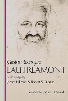 Lautr Amont by Bachelard, Gaston