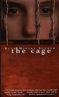 The Cage by Sender, Ruth Minsky