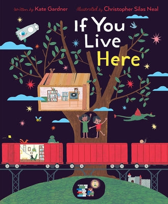 If You Live Here by Gardner, Kate