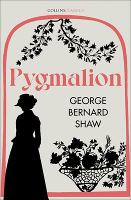 Pygmalion by Shaw, George Bernard