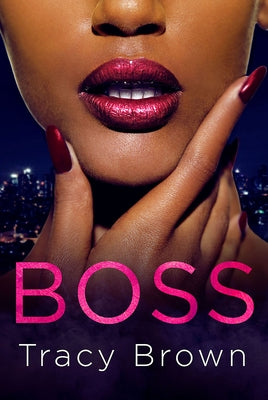 Boss by Brown, Tracy