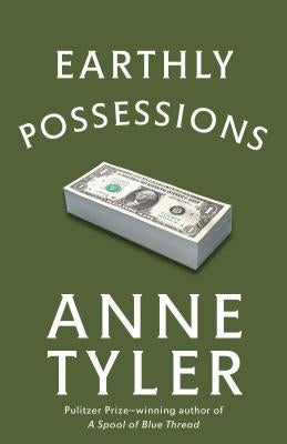 Earthly Possessions by Tyler, Anne