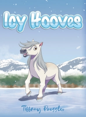 Icy Hooves by Tiffany Pressler