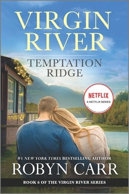 Temptation Ridge: A Virgin River Novel by Carr, Robyn