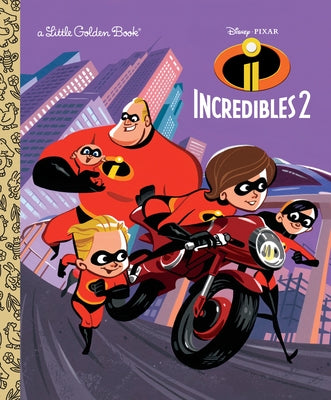Incredibles 2 Little Golden Book (Disney/Pixar Incredibles 2) by Francis, Suzanne