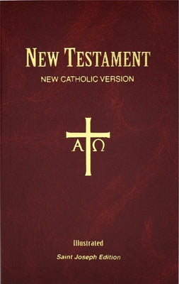 St. Joseph New Catholic Version New Testament: Pocket Edition by Catholic Book Publishing Corp