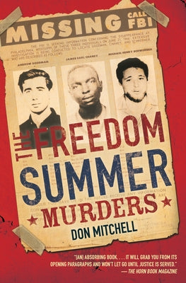 The Freedom Summer Murders by Mitchell, Don