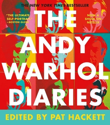 The Andy Warhol Diaries by Warhol, Andy