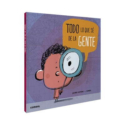 Todo Lo Que Sé de la Gente by Copons, Jaume