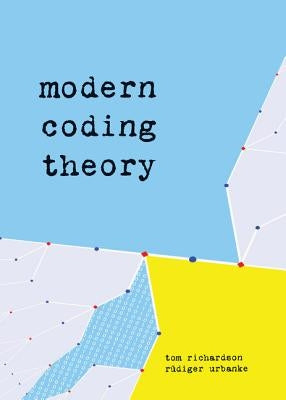 Modern Coding Theory by Richardson, Tom