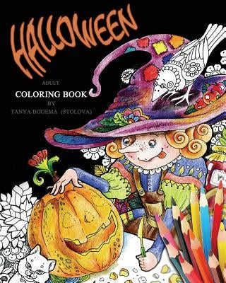 Halloween!: Adult Coloring Book by Bogema (Stolova), Tatiana