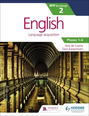 English for the Ib Myp 2 by de Castro, Ana