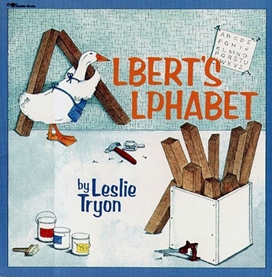 Albert's Alphabet by Tryon, Leslie