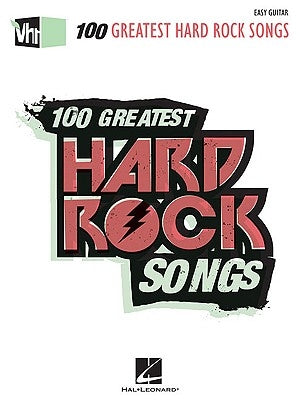 Vh1's 100 Greatest Hard Rock Songs by Hal Leonard Corp