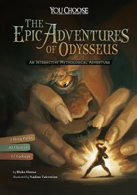 The Epic Adventures of Odysseus: An Interactive Mythological Adventure by Takvorian, Nadine