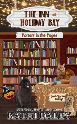 The Inn at Holiday Bay: Portent in the Pages by Daley, Kathi