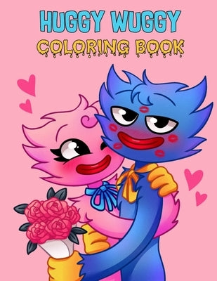 Huggy wuggy coloring book: Pages Of High Quality Coloring Designs For Kids And Adults 8,5 x 11 Great Gifts 2021-2022 Designs For All Fans by Poppy, Books