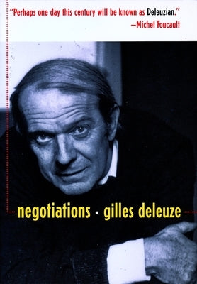 Negotiations, 1972-1990 by Deleuze, Gilles