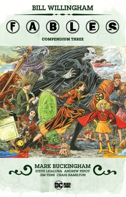 Fables Compendium Three by Willingham, Bill