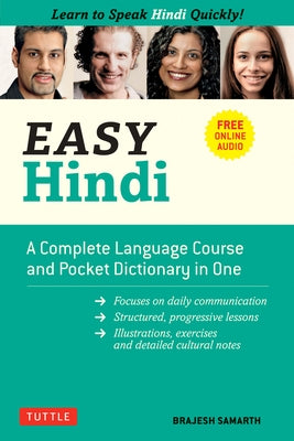Easy Hindi: A Complete Language Course and Pocket Dictionary in One (Companion Online Audio, Dictionary and Manga Included) by Samarth, Brajesh