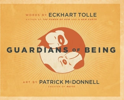 Guardians of Being by Tolle, Eckhart