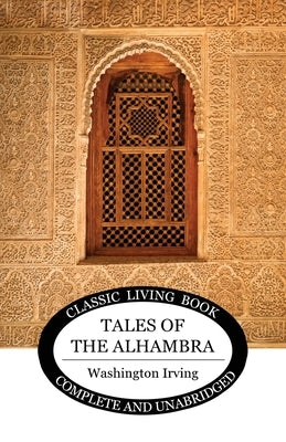 Tales of the Alhambra by Irving, Washington