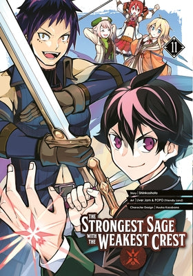 The Strongest Sage with the Weakest Crest 11 by Shinkoshoto