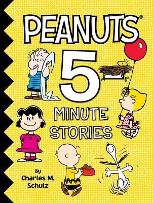 Peanuts 5-Minute Stories by Schulz, Charles M.