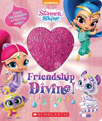 Friendship Divine! (Shimmer and Shine Magic Sequins Book) by Carbone, Courtney
