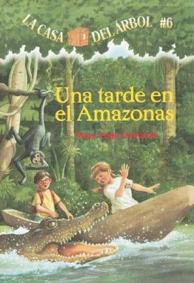 Una Tarde En El Amazonas by Osborne, Mary Pope