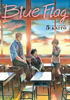 Blue Flag, Vol. 5: Volume 5 by Kaito