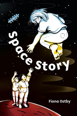 Space Story by Ostby, Fiona