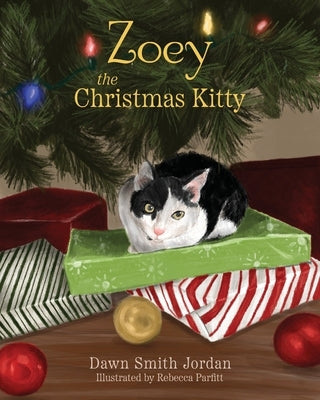 Zoey the Christmas Kitty by Jordan, Dawn Smith